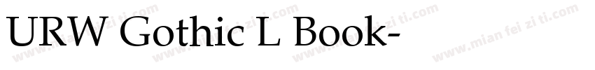 URW Gothic L Book字体转换